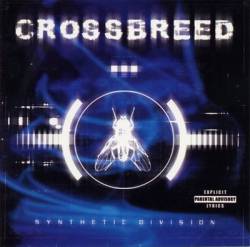 Crossbreed (USA) : Synthetic Division